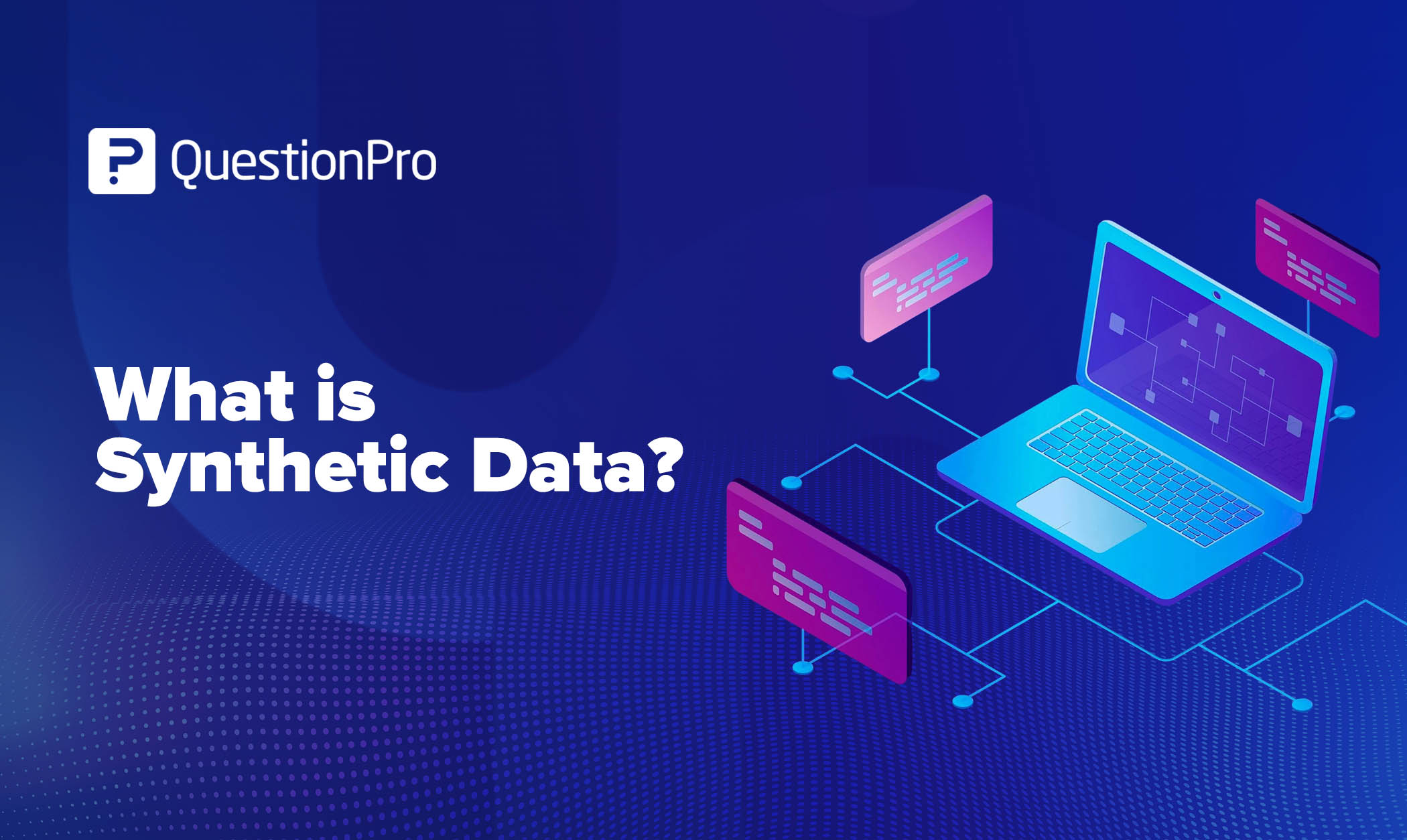 What is Synthetic Data